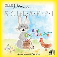 Produktbild: Alle Jahre wieder &hellip; Schlappi und die Osterh&uuml;hner