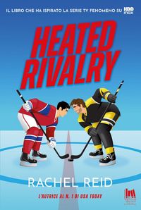 Produktbild: Heated rivalry. Ediz. italiana