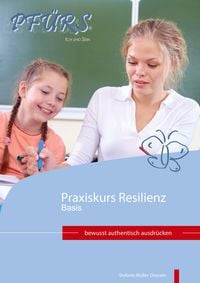 Produktbild: Praxiskurs Resilienz - Basis