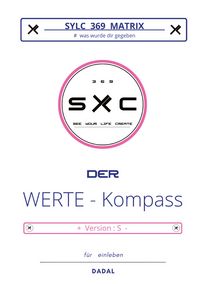 Produktbild: SYLC 369 MATRIX : Der WERTE - Kompass / Version : S