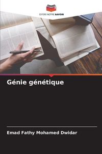 Produktbild: G&eacute;nie g&eacute;n&eacute;tique