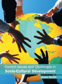 Produktbild: Current Issues and Challenges in Socio-Cultural Development
