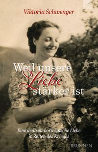 Bild vom Artikel Weil unsere Liebe stärker ist vom Autor Viktoria Schwenger