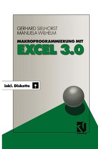 Produktbild: Makroprogrammierung mit Excel 4.0, m. Diskette (5 1/4 Zoll)