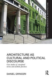 Produktbild: Grinceri, D: Architecture as Cultural and Political Discours