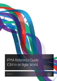 Produktbild: IPMA Reference Guide ICB4 in an Agile World