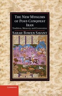Produktbild: The New Muslims of Post-Conquest Iran