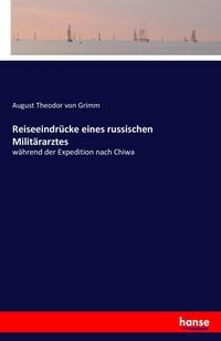Produktbild: Reiseeindr&uuml;cke eines russischen Milit&auml;rarztes