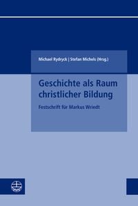 Produktbild: Geschichte als Raum christlicher Bildung