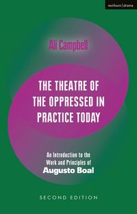 Produktbild: The Theatre of the Oppressed in Practice Today