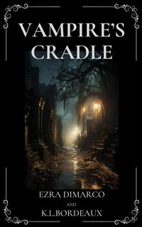 Produktbild: Vampire's Cradle (Bloodhaven Manor Series, #1)