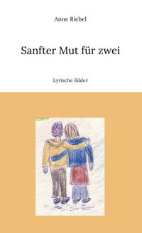 Produktbild: Sanfter Mut f&uuml;r zwei