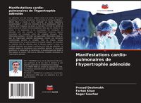 Produktbild: Manifestations cardio-pulmonaires de l'hypertrophie ad&eacute;no&iuml;de