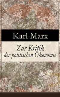 Produktbild: Zur Kritik der politischen &Ouml;konomie
