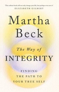 Bild vom Artikel The Way of Integrity vom Autor Martha Beck