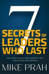 Produktbild: 7 Secrets of Leaders Who Last
