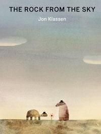 Bild vom Artikel The Rock from the Sky vom Autor Jon Klassen