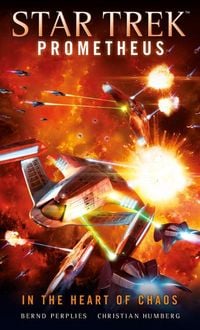 Produktbild: Star Trek Prometheus - In the Heart of Chaos