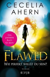 Produktbild: Flawed &ndash; Wie perfekt willst du sein?