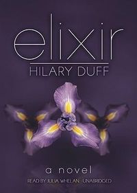 Bild vom Artikel Elixir vom Autor Hilary Duff