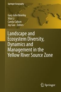 Produktbild: Landscape and Ecosystem Diversity, Dynamics and Management in the Yellow River Source Zone