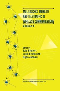 Produktbild: Multiaccess, Mobility and Teletraffic in Wireless Communications: Volume 4