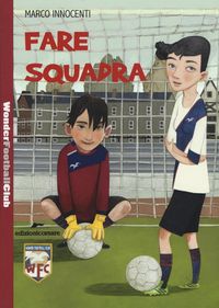 Produktbild: Innocenti, M: Wonder Football Club