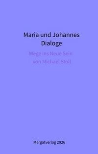 Produktbild: Dialoge -- Maria und Johannes