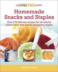 Produktbild: Homemade Snacks and Staples