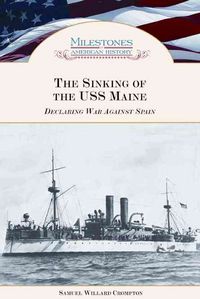 Produktbild: Crompton, S: The Sinking of the ""USS Maine