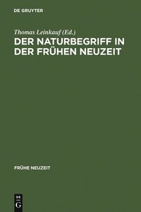 Produktbild: Der Naturbegriff in der Fr&uuml;hen Neuzeit