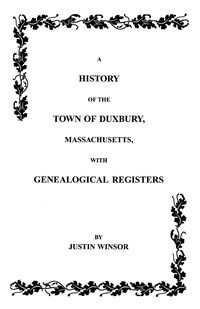 Produktbild: History of the Town of Duxbury, Massachusetts with Genealogical Registers