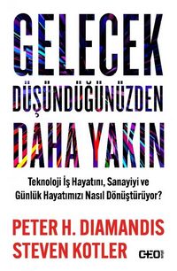 Produktbild: Gelecek D&uuml;s&uuml;nd&uuml;g&uuml;n&uuml;zden Daha Yakin