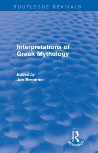 Produktbild: Interpretations of Greek Mythology (Routledge Revivals)