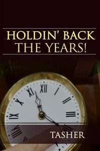 Produktbild: Holdin' Back the Years!