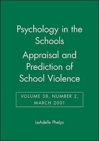 Produktbild: Psychology in the Schools, Appraisal and Prediction of Schoo