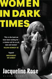 Produktbild: Rose, J: Women in Dark Times