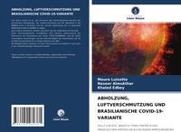 Produktbild: Abholzung, Luftverschmutzung und Brasilianische Covid-19-Variante