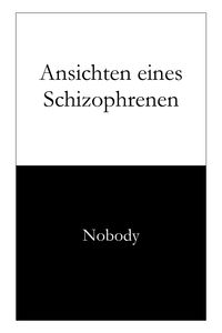 Produktbild: Ansichten eines Schizophrenen