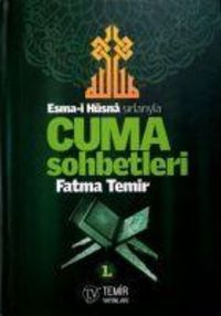 Produktbild: Esma-i H&uuml;sna Sirlariyla Cuma Sohbetleri 1. Cilt