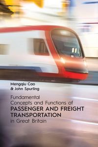 Produktbild: Fundamental Concepts and Functions of Passenger and Freight Transportation in Great Britain