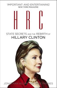 Produktbild: HRC: State Secrets and the Rebirth of Hillary Clinton