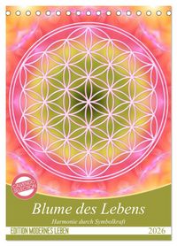 Produktbild: Blume des Lebens - Harmonie durch Symbolkraft (Tischkalender 2026 DIN A5 hoch), CALVENDO Monatskalender