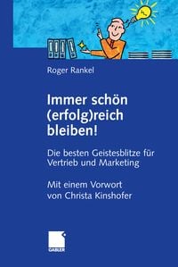 Produktbild: Immer sch&ouml;n (erfolg)reich bleiben!