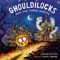 Produktbild: Ghouldilocks and the Three Ghosts