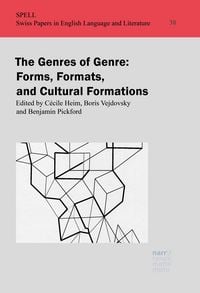 Produktbild: The Genres of Genre: Form, Formats, and Cultural Formations