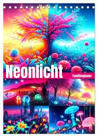 Produktbild: Neonlicht Familienplaner (Tischkalender 2026 DIN A5 hoch), CALVENDO Monatskalender