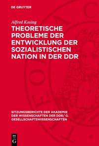 Produktbild: Theoretische Probleme der Entwicklung der sozialistischen Nation in der DDR
