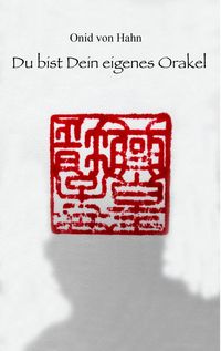 Produktbild: Du bist Dein eigenes Orakel
