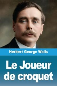 Produktbild: Le Joueur de croquet